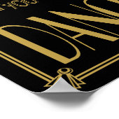 Art Deco Roaring 20 Vertrouw me dat je een dansdru Poster (Hoek)