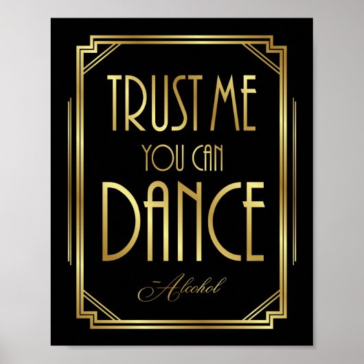 Art Deco U KUNT DANCE -Alcohol Sign Print (Voorkant)