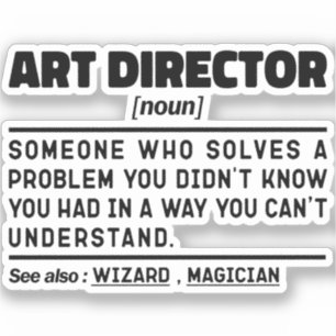 Art Director Noun Definition Supervisor Funny Dad Sticker