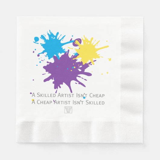 Art Isnt Cheap Servet (Voorkant)