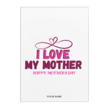 I Love My Mother - Bold & Heartfeel
