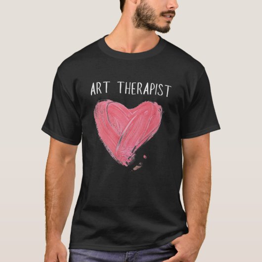 Art Therapist And Recreational Therapy Therapist R T-shirt (Voorkant)