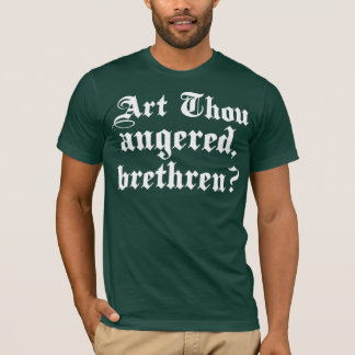 Art Thou Anered? T-shirt