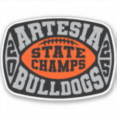Artesia Bulldogs "State Champs" Sticker (Devant)