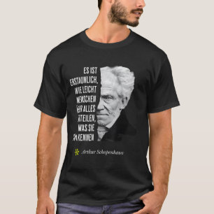 Arthur Schopenhauer Filosofie Citaat Verjaardag T-shirt