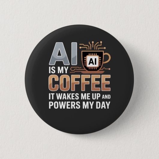 Artificial Intelligence Coffee Humor Ronde Button 5,7 Cm (Voorkant)