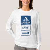 Artisan Artiest Studio Sign Directional Arrow T-shirt (Voorkant)
