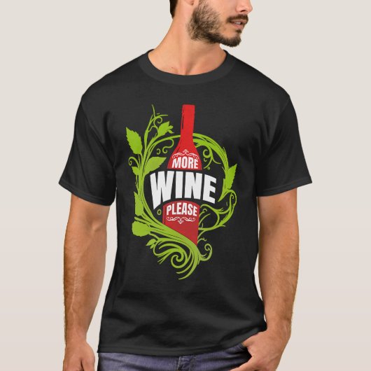 Artistic Gatherings Of Lovable Wine Humorous Quote T-shirt (Voorkant)