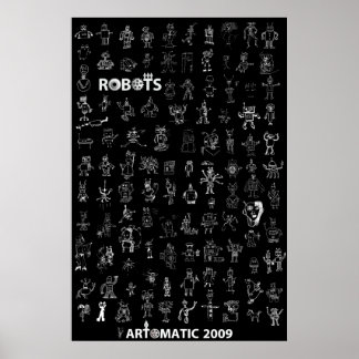 Artomatische robots 2009 Poster 4 - Black Edition