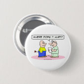 artpijltje waar het pijn doet ronde button 5,7 cm (Voorkant /achterkant)