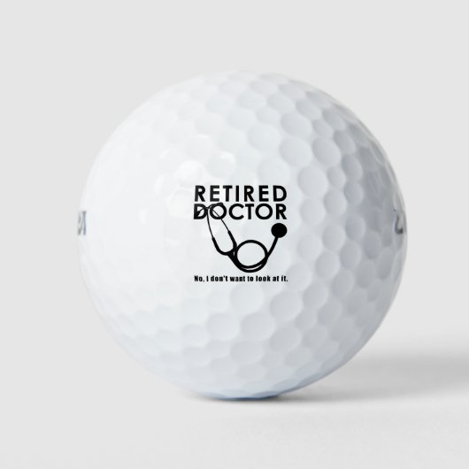 Arts in ruste met Stethoscoop en Sassy Funny Quote Golfballen (Voorkant)