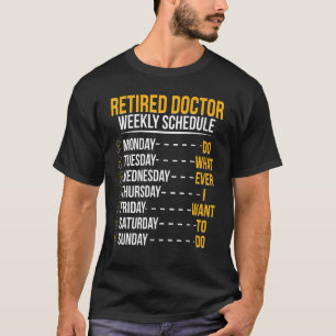 Artsen met pensioen en behandeling t-shirt