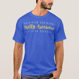 Artsenassistent Artsen Associate Awe T-shirt