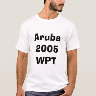 aruba 2005 wpt t-shirt