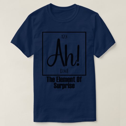 As Element of Surprise T-shirt (Design voorkant)