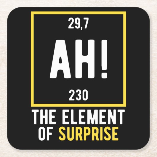 As Element of Surprise Vierkante Kartonnen Onderzetter (Voorkant)