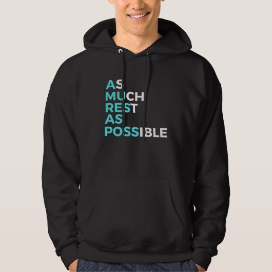 As Much Rest As Possible  Positive Retro Quote Hoodie (Voorkant)