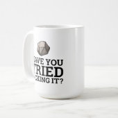 As-Tu Essayé De Le Laisser ? Geology Coffee Mug (Devant gauche)