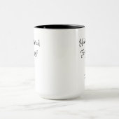 As-Tu Essayé De Te Pardonner Mug ? (Centre)