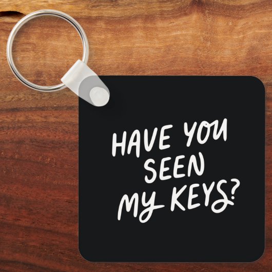 As-tu vu mes clés ? Porte-clés (Recto)