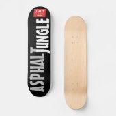 ASFALT JUNGLE Skateboard (Voorkant)
