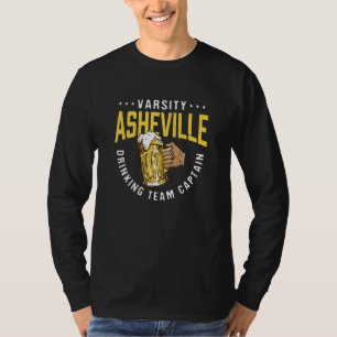 Asheville Drankteam Kapitein Grappig Bier Humor T-shirt