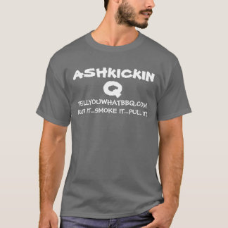 ASHKICKIN SHIRT