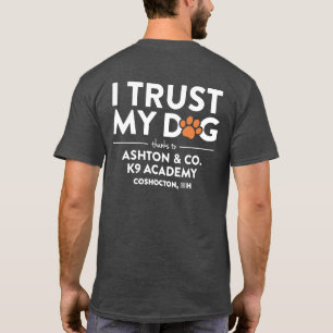 Ashton & Co. K9 Academy I Trust My Dog Houtskool T-shirt