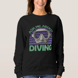 ask me about diving trui
