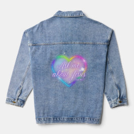 Ask me about Jesus - trust me Denim Jacket