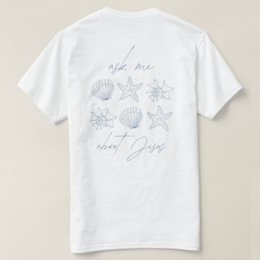 "Ask Me About Jesus" Zee Shell T shirt (Design achterkant)