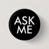 Ask Me Ronde Button 3,2 Cm (Voorkant)