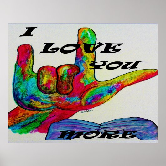 ASL American Sign Language Ik hou meer van je Poster (Voorkant)