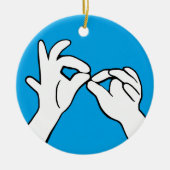 ASL American Sign Language INTERPRET Keramisch Ornament (Voorkant)