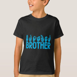 Asl Brother Amerikaanse Gebarentaal Doof Bewustzij T-shirt