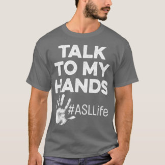 ASL Class Sign Language Hand Senior Afstuderen pro T-shirt