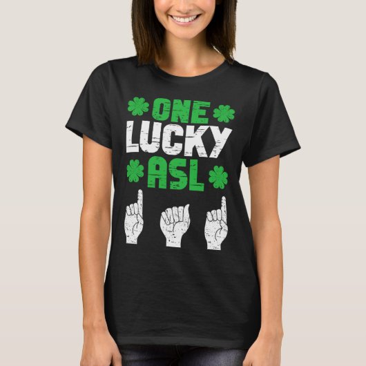 ASL Dad Sign Language Deaf Pride Father St Patrick T-shirt (Voorkant)