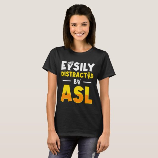 Asl Deaf Awareness And Sign Language 3  T-shirt (Voorkant volledig)