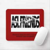 ASL FRIENDS MOUSEPAD MUISMAT (Met muis)