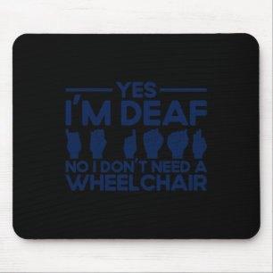 ASL Gebarentaal Ja Ik ben Doof 1 Muismat