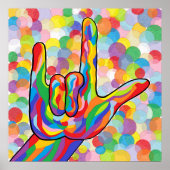 ASL I Love You on a Bubble Background Poster (Voorkant)