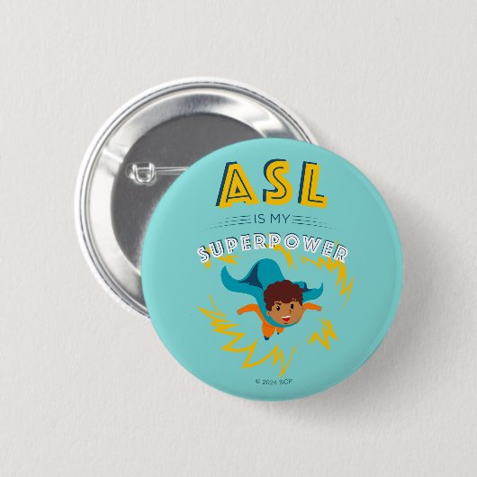 ASL is mijn Superpower Ronde Button 5,7 Cm (Voorkant /achterkant)