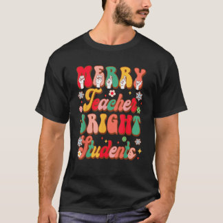 ASL Leraar Gebarentaal Blij Leraar Heldere Student T-shirt