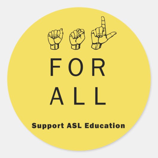 ASL pour tous - Soutien Stickers Éducation ASL (Devant)