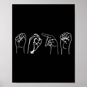 ASL Pro Deaf Awareness Gebarentaal Tolk G Poster