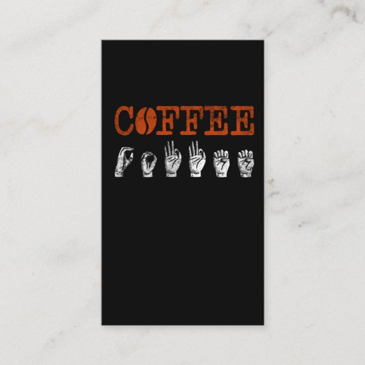 ASL Sign Language Interpreter Coffee Lover Visitekaartje (Voorkant)
