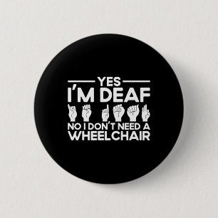 ASL Sign Language Ja Ik ben doof Ronde Button 5,7 Cm