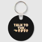 Asl Talk To The Hands American Sign Language  Sleutelhanger (Voorkant)