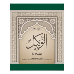 Asma’ul Husna-Al Wakeel-De Universele Vertrouwensp Perfect Poster