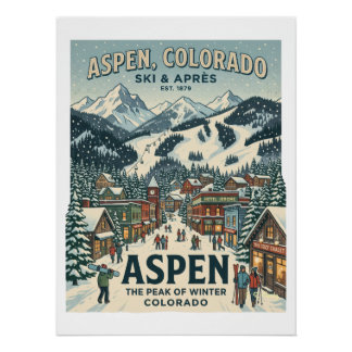 Aspen Ski En Apres Perfect Poster
